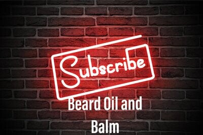 Beard Oil & Balm Subscription